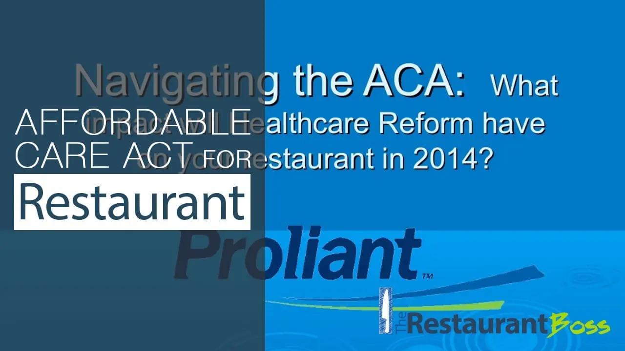 Affordable Care Act for Restaurants