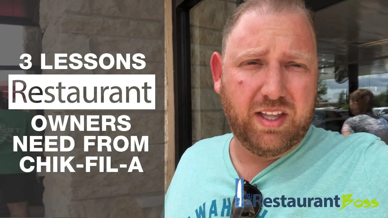 Three Lessons Restaurant Owners need from Chick Fil A