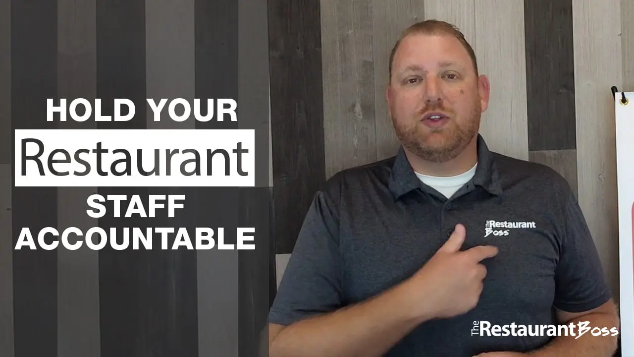 Hold your Restaurant Staff Accountable