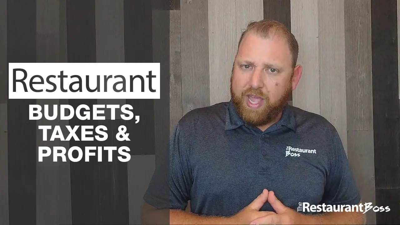 Restaurant Budgets, Taxes & Profits