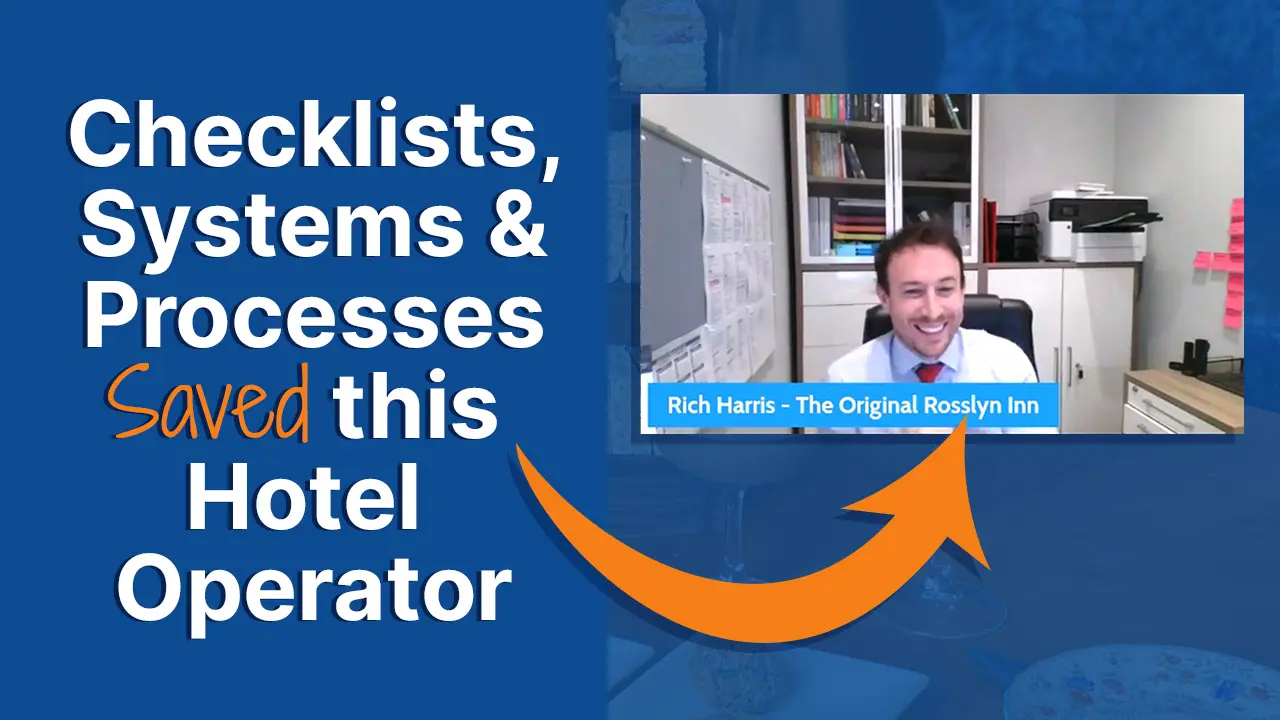 The Important Role Checklists Played in This Hotel Operator’s Success